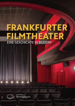 Frankfurter Filmtheater - Eine Geschichte in Bildern - DVD