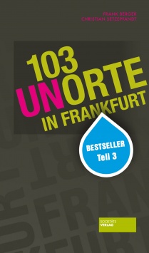 103 Unorte in Frankfurt Societäts Verlag