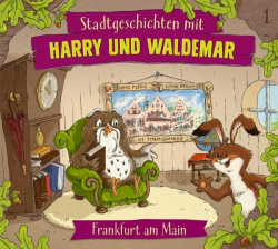City stories with Harry and Waldemar - Frankfurt am Main Eulenberg Verlag
