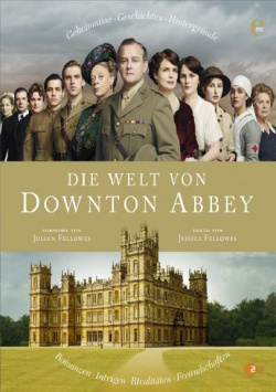 The World of DOWNTON ABBEY Edel Germany