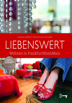 Lovely - Living in FrankfurtRhineMain B3 Verlag