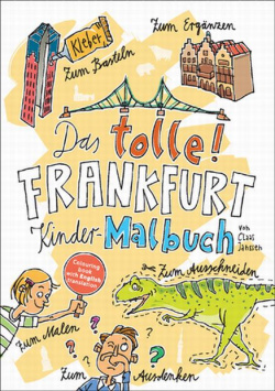 The great Frankfurt children's colouring book B3 Verlag