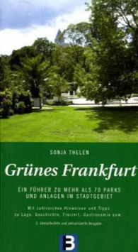 Green Frankfurt, 2nd edition B3 Verlag